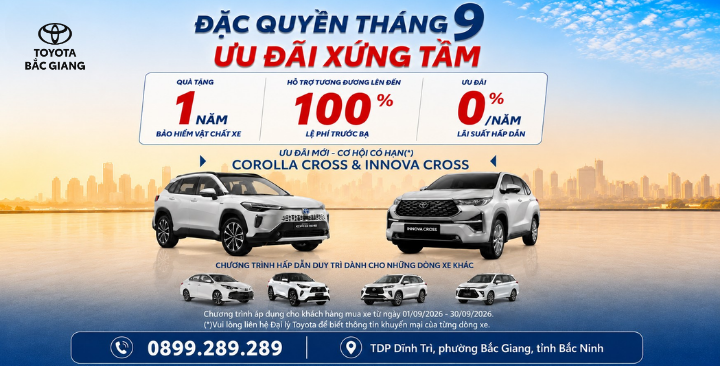 ĐẠI TIỆC ƯU ĐÃI TOYOTA THÁNG 9 - RINH XE ĐẸP, NHẬN TRỌN KHUYẾN MÃI